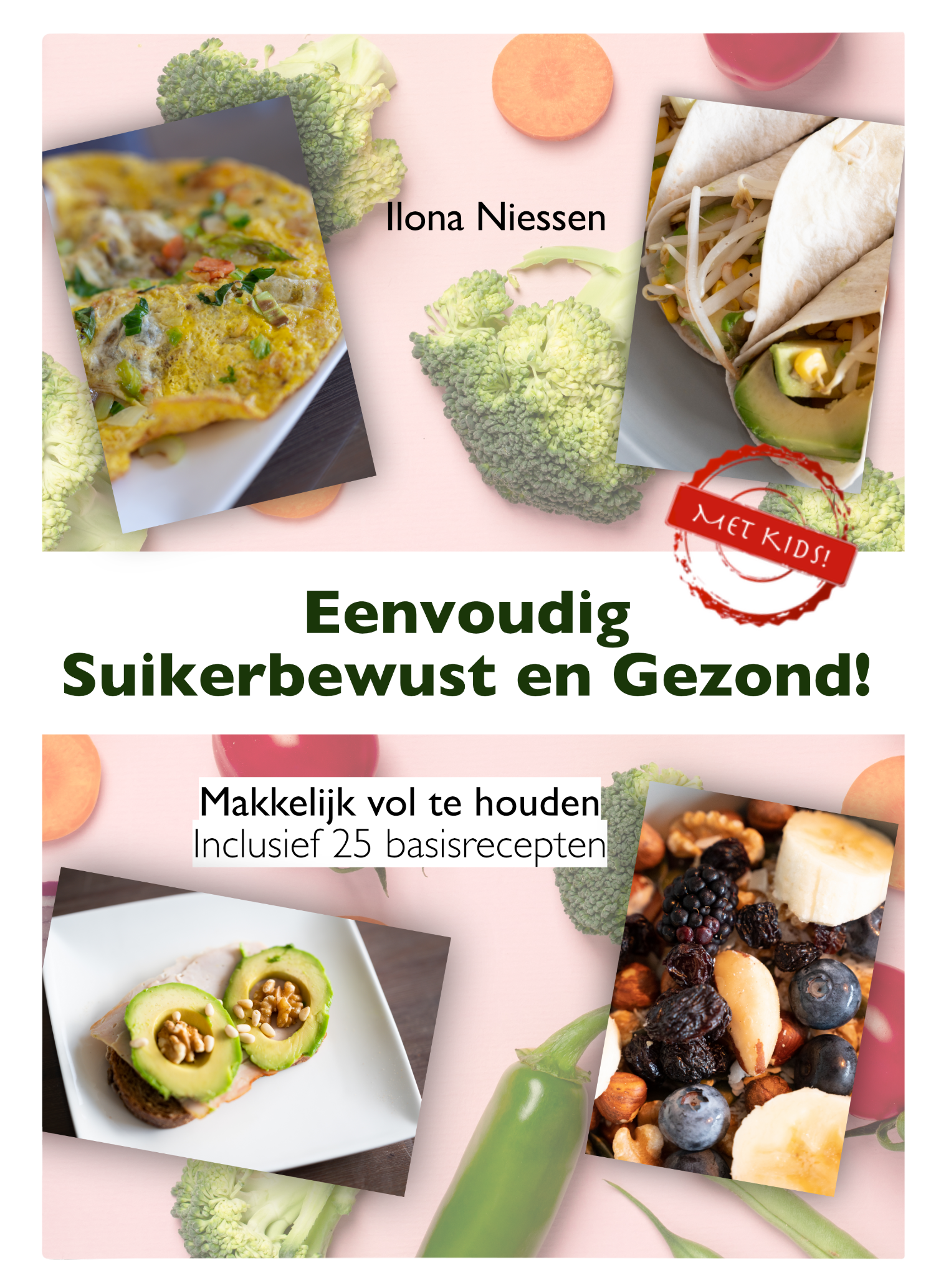 Eenvoudig Suikerbewust en Gezond!